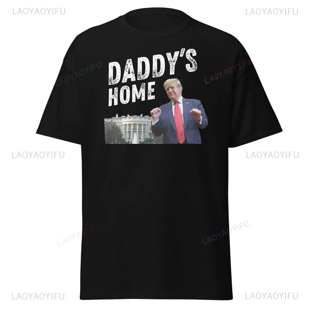 Daddy's Home Trump Tee