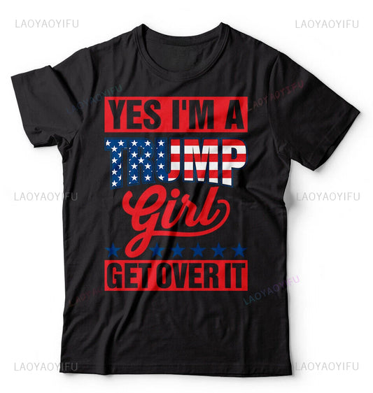 Yes I'm A Trump Girl Tee